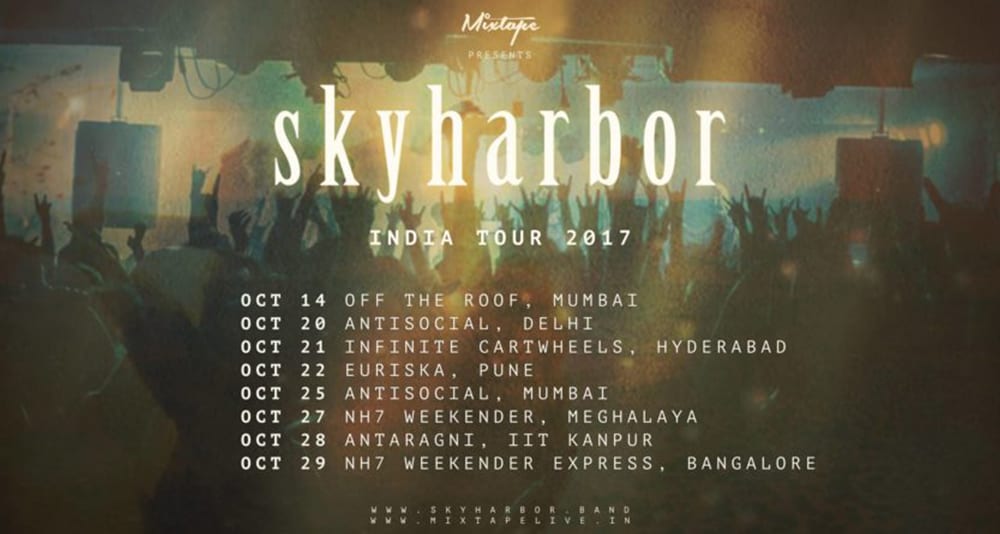 Skyharbor India tour 2017 - Mixtape